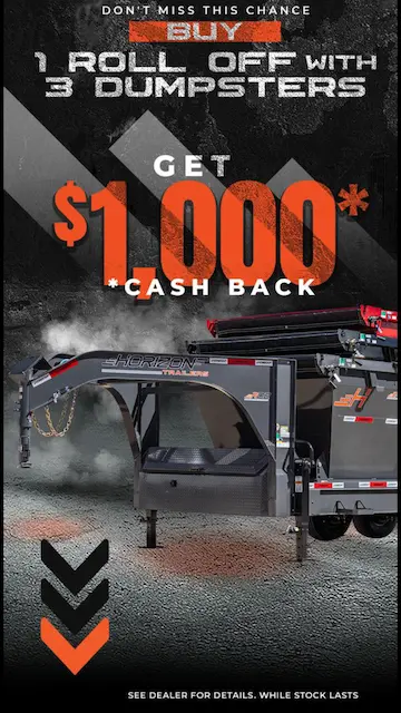 $1,000 Cash Back on a Roll Off Package